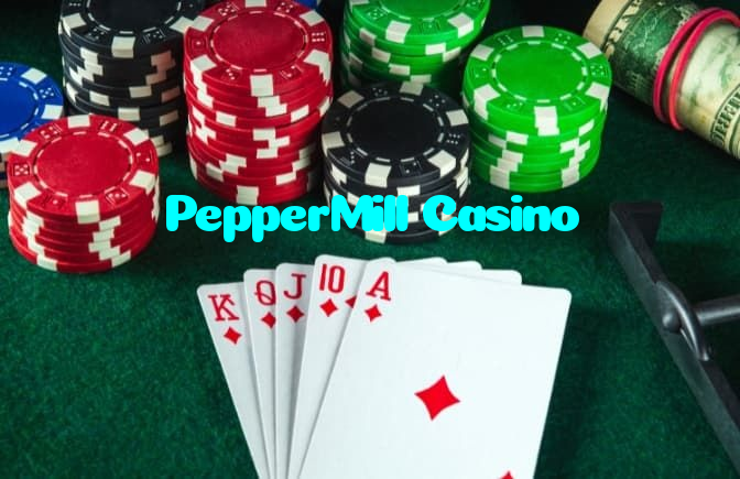 PepperMill Casino